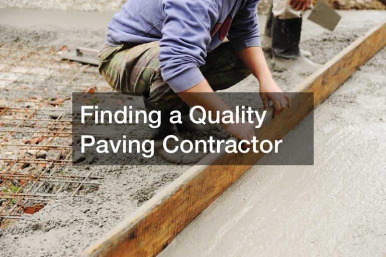 Finding a Quality Paving Contractor