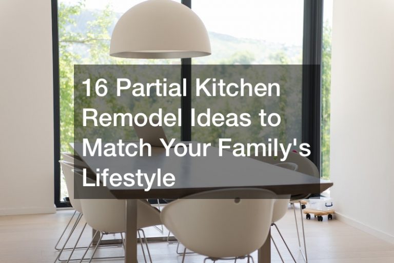 16 Partial Kitchen Remodel Ideas to Match Your Family’s Lifestyle