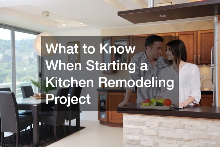 What to Know When Starting a Kitchen Remodeling Project