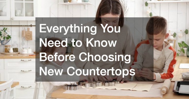 Everything You Need to Know Before Choosing New Countertops