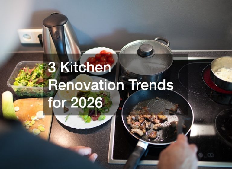 3 Kitchen Renovations Trends for 2026